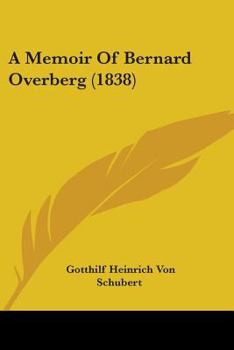 Paperback A Memoir Of Bernard Overberg (1838) Book