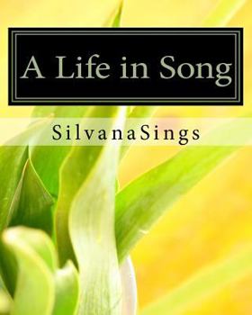 Paperback A Life in Song: Kittykat's Book of Poems & Songs Book