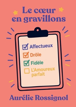 Paperback Le coeur en gravillons (French Edition) [French] Book