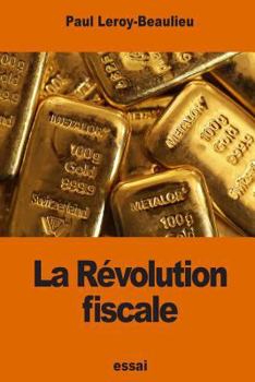 Paperback La Révolution fiscale [French] Book