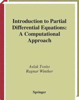 Paperback Introduction to Partial Differential Equations: A Computational Approach Book