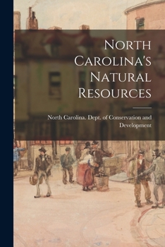 Paperback North Carolina's Natural Resources Book