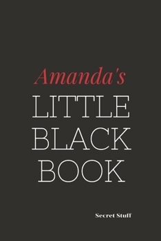 Paperback Amanda's Little Black Book: Amanda's Little Black Book