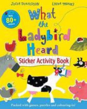 Paperback What the Ladybird Heard Sticker Activity Book