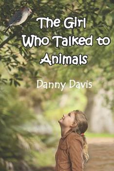 Paperback The Girl Who Talked to Animals Book