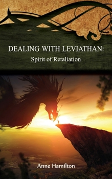 Paperback Dealing with Leviathan: Spirit of Retaliation: Strategies for the Threshold #5 Book