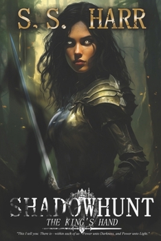 Paperback Shadowhunt, Book 1: The King's Hand Book