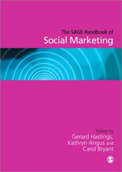 Hardcover The SAGE Handbook of Social Marketing Book