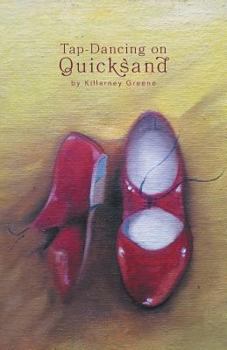 Paperback Tap Dancing On Quicksand Book
