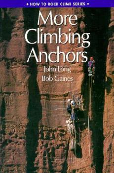 Paperback More Climbing Anchors Book