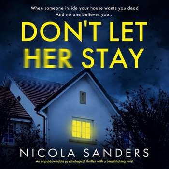 Don't Let Her Stay 1666626392 Book Cover