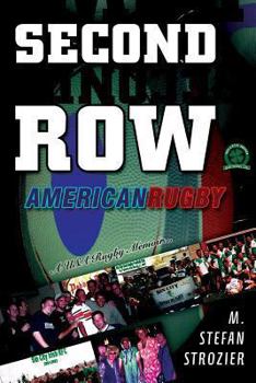 Paperback Second Row: American Rugby Book