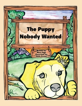 Paperback The Puppy Nobody Wanted Book