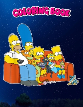 Paperback Coloring Book: The Simpsons Homer Marge Maggie Bart Lisa Simpson Couch, Children Coloring Book, 100 Pages to Color Book