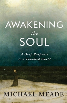 Paperback Awakening the Soul Book