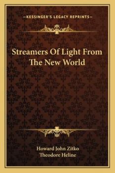 Paperback Streamers Of Light From The New World Book