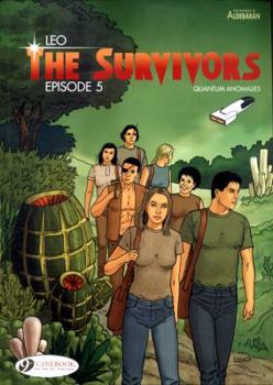 The Survivors - Volume 5 - Book #5 of the Survivants: Anomalies quantiques