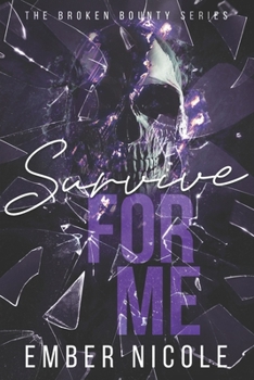 Paperback Survive for Me Book