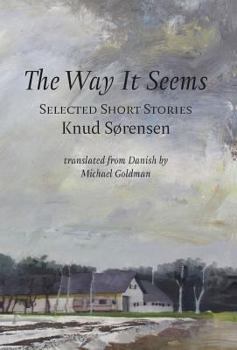 Hardcover The Way It Seems: Selected Short Stories Book