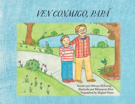 Paperback Ven Conmigo, Papà [Spanish] Book