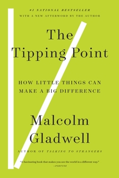 Paperback The Tipping Point: How Little Things Can Make a Big Difference Book