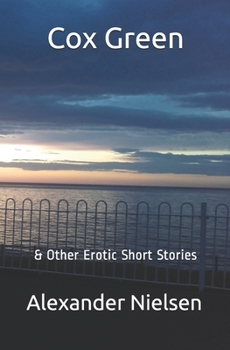 Paperback Cox Green: & Other Erotic Short Stories Book
