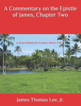 Paperback A Commentary on the Epistle of James, Chapter Two Book