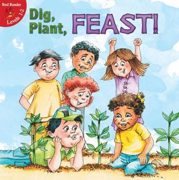 Library Binding Dig, Plant, Feast! Book