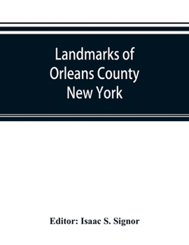Paperback Landmarks of Orleans County, New York Book