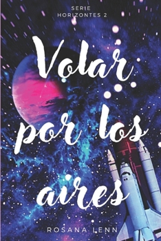 Paperback Volar Por Los Aires [Spanish] Book