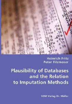 Paperback Plausibility of Databases and the Relation to Imputation Methods Book