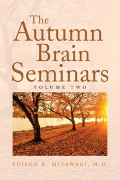 Paperback The Autumn Brain Seminars: Volume Two Book