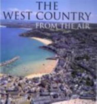 THE WEST COUNTRY FROM THE AIR