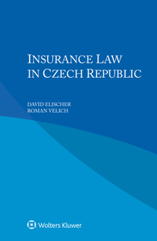 Paperback Insurance Law in Czech Republic Book