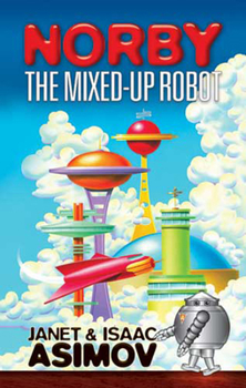 Paperback Norby the Mixed-Up Robot Book