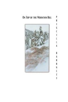 Paperback On Top of the Mountain Hill Book