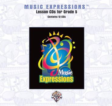 Music Expressions Grade 5: Lesson, CDs