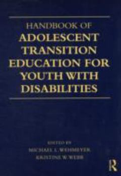 Paperback Handbook of Adolescent Transition Education for Youth with Disabilities Book