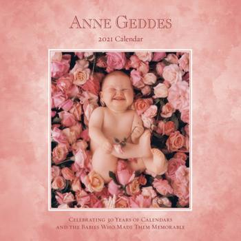 Calendar Anne Geddes 2021 Wall Calendar Book