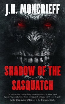 Paperback Shadow Of The Sasquatch Book