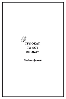 Paperback It's okay to not be okay Book