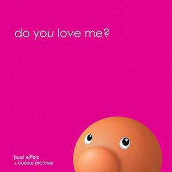 Hardcover Do You Love Me? Book