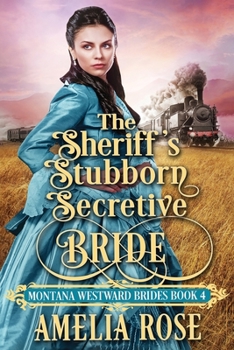 Paperback The Sheriff's Stubborn Secretive Bride [Large Print] Book