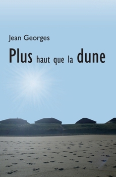Paperback Plus haut que la dune [French] Book