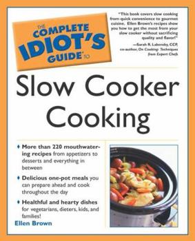 Paperback The Complete Idiot's Guide to Slow Cooker Cooking Book
