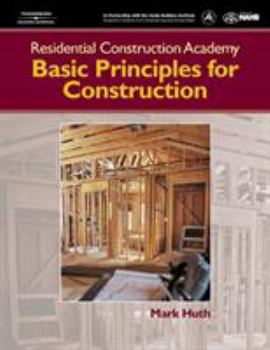 Hardcover Residential Construction Academy: Principles for Construction Book