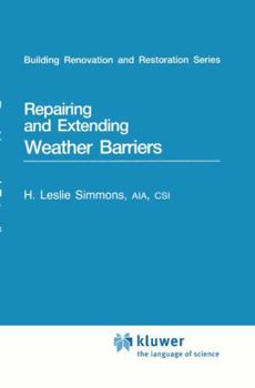 Hardcover Repairing and Extending Weather Barriers Book
