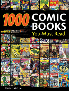 Hardcover 1,000 Comic Books You Must Read Book