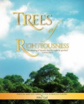 Paperback Trees of Righteousness Book