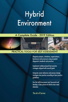 Paperback Hybrid Environment A Complete Guide - 2019 Edition Book
